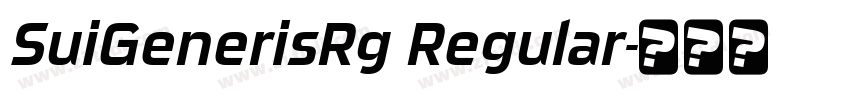SuiGenerisRg Regular字体转换